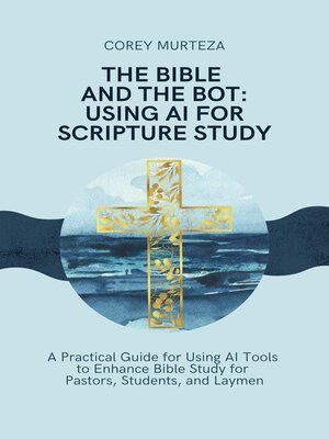 cover image of The Bible and the Bot